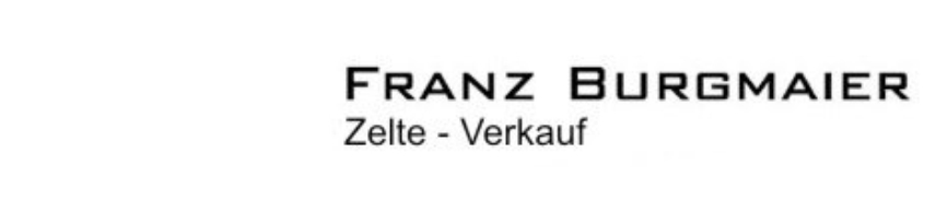 Willkommen bei der Firma Franz Burgmaier, Ihr Hersteller für feste Zeltwände aller Art.